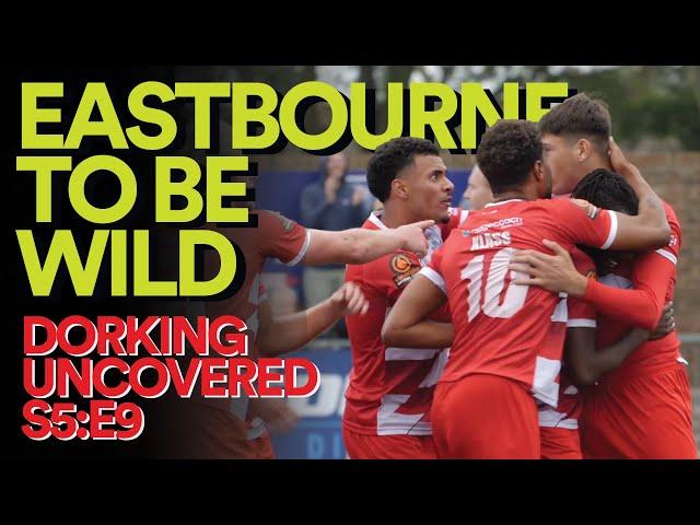 Eastbourne To Be Wild | Dorking Uncovered S5:E9