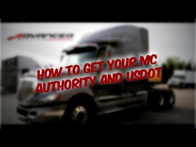 How to get your USDOT and MC Authority - Trucking Authority