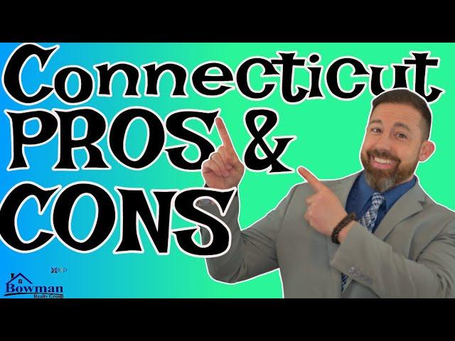 Moving To Connecticut Pros And Cons  Moving To Ct Must See!