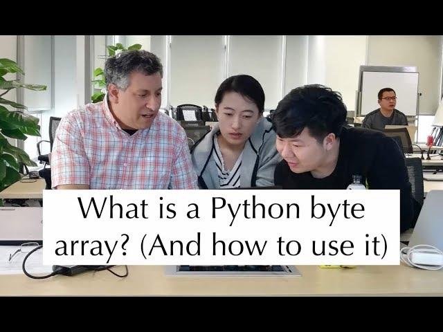 Python standard library: Byte arrays (and how to use them)