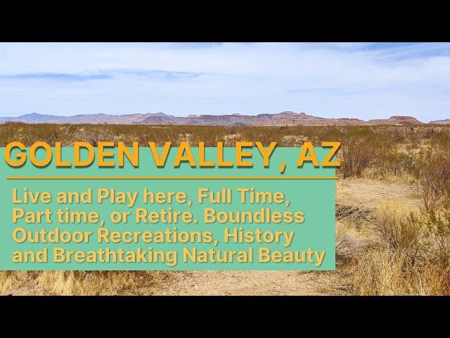 Golden Valley, AZ Properties for Sale | Quiet Comfort of Western Living While Close to Larger Cities