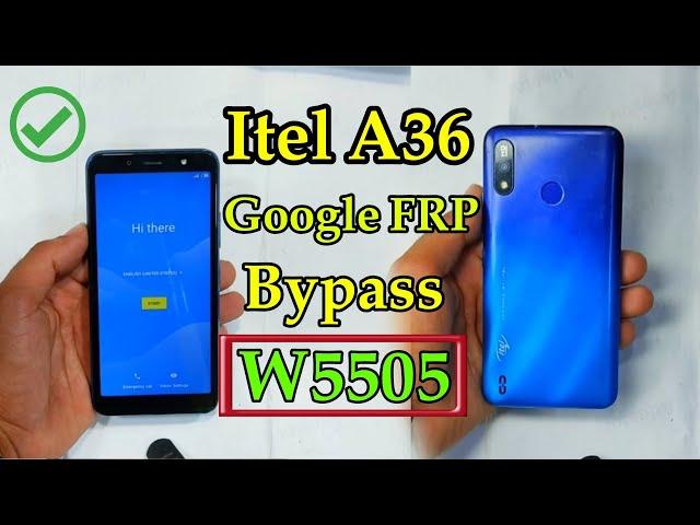 itel A36 Google FRP Bypass itel W5505 Without Pc 