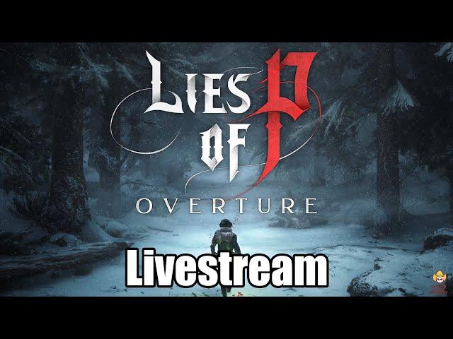 Live - Lies of P Overture DLC - Strength Playthrough Part 2