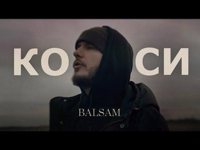 BALSAM - Коси