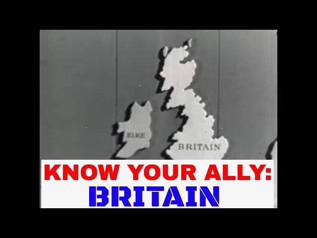 " KNOW YOUR ALLY: BRITAIN "    WWII DOCUMENTARY FILM BY FRANK CAPRA  ANGLO-AMERICAN RELATIONS  32144