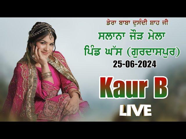 Kaur B Live | Salana Mela | Pind Ghas, Gurdaspur | 25-06-2024