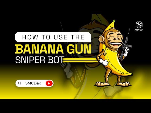 Banana Gun Sniper Bot: Your Complete User Manual