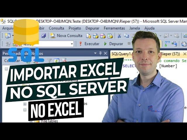 Importar Planilhas como Tabelas no SQL Server