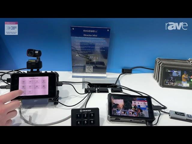 ISE 2024: Magewell Demos Director Mini All-in-One Live Production and Streaming System