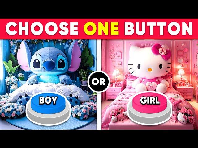 Choose One Button!  GIRL or BOY Edition  Daily Quiz