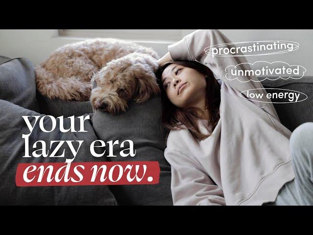 how to exit your lazy girl era  be productive, motivated & disciplined