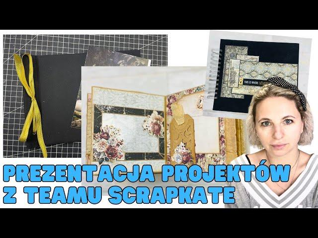 INSPIRACJE SCRAPKATE, prace tworzone w Team Scrapkate i na live z Gruszą, prezentacja, scrapbooking