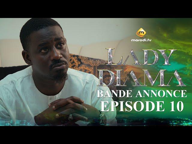 Série - Lady Diama - Saison 1 - Épisode 10 - Bande Annonce