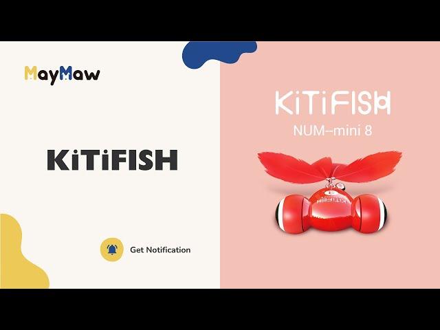 MayMaw - KiTiFISH