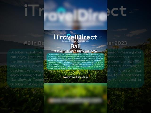 iTravelDirect - Bali #9 in Best Places to Visit in October 2023