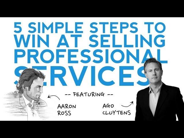 5 Simple Steps To Win The Professional Services Sale