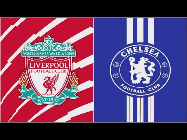 BLV Quang Huy | Nhận định Liverpool vs Chelsea: Sắc đỏ lấn át màu xanh