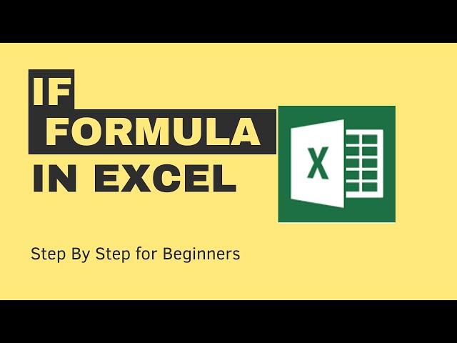 If Formula in Excel | Step by Step for Beginners