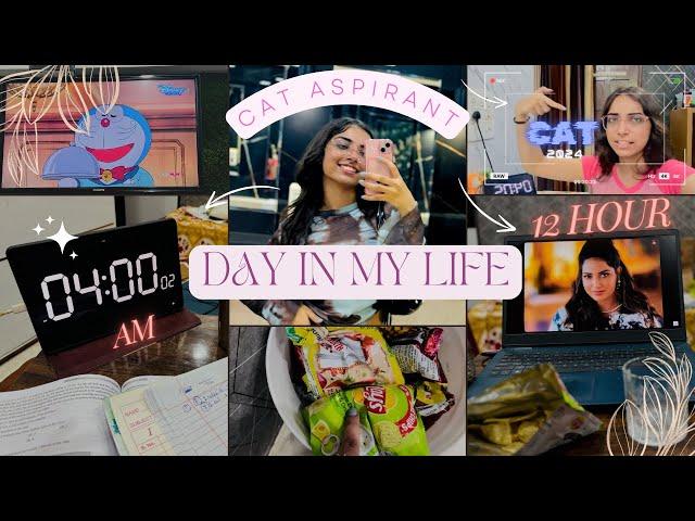 12 hour routine |  A Day in life of CAT ASPIRANT |