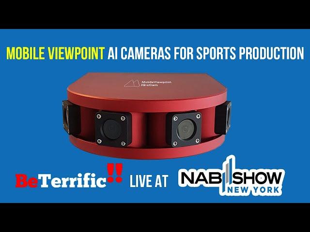 Mobile Viewpoint AI Cameras for Sports Productions at NAB NY 2019!