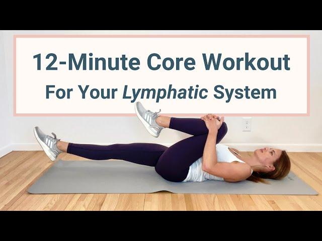 12-Minute Core Workout for the Lymphatic System