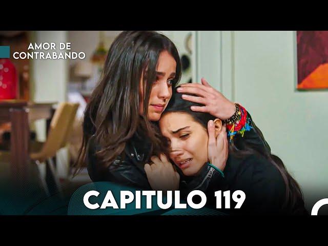 Amor De Contrabando Capitulo 119 (Doblada En Español)