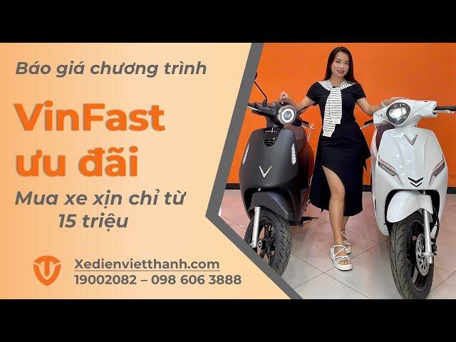 Xe Máy Điện Vinfast Giảm Giá Kịch Trần Lên Tới 12 Triệu Đồng