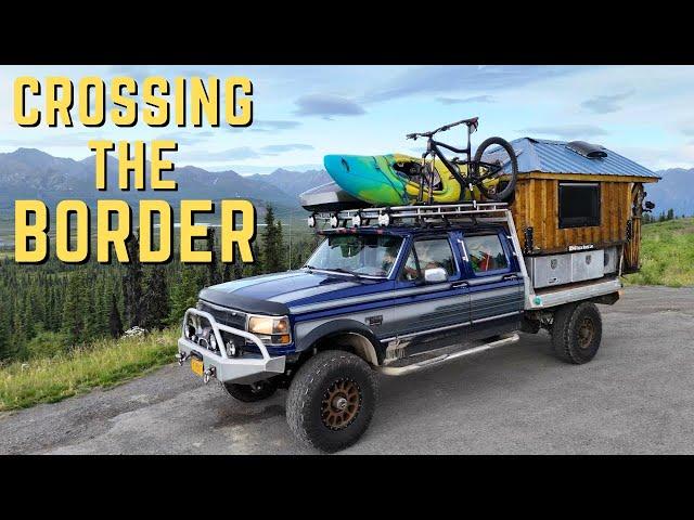 Driving the Alaska Highway | What REALLY Happens Crossing the Canada/US Border