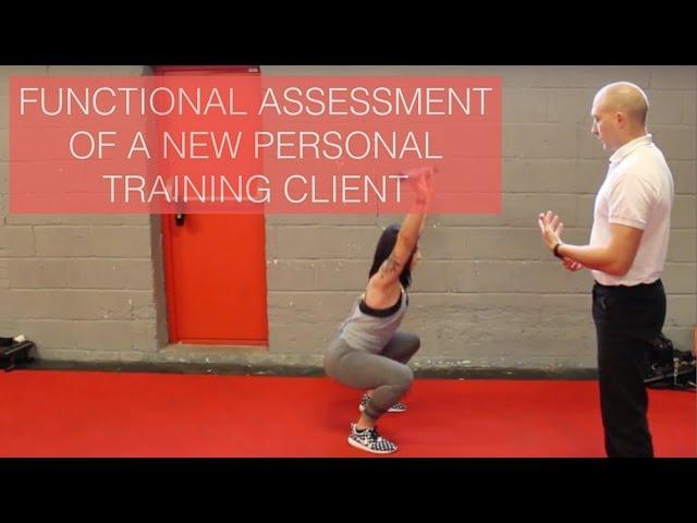 Functional Assessment Of A New Personal Training Client