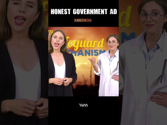 Honest Government Ad | Safeguard Mechanism 3/3