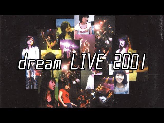 dream LIVE 2001