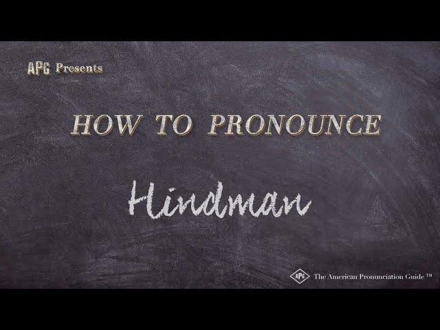 How to Pronounce Hindman (Real Life Examples!)