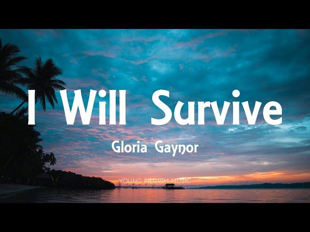 Gloria Gaynor - I Will Survive (Lyrics)