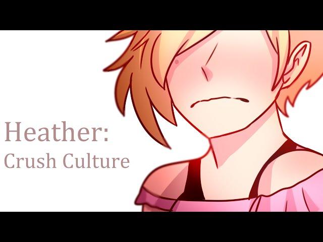 Heather: Crush Culture - (Conan Gray)  OC Animatic