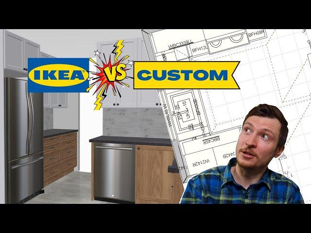 IKEA kitchen cabinets VS custom cabinets [REAL WORLD EXAMPLE]