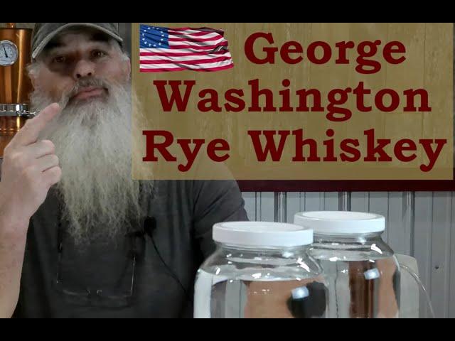 Home made George Washington Rye Whiskey clone recipe