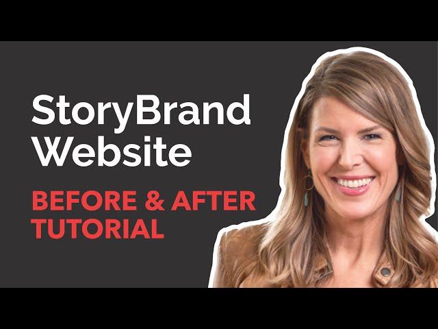 How To Story Brand Your Website: Confusing to Clear