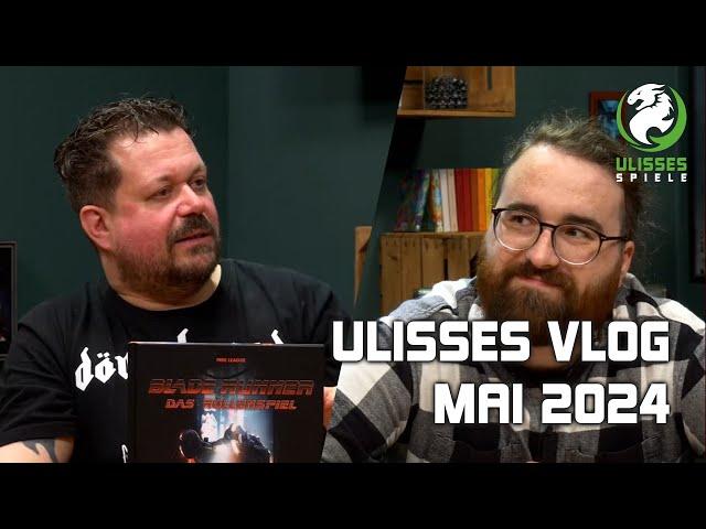 Ulisses Live-Vlog – Mai 2024 | mit Markus und Philipp