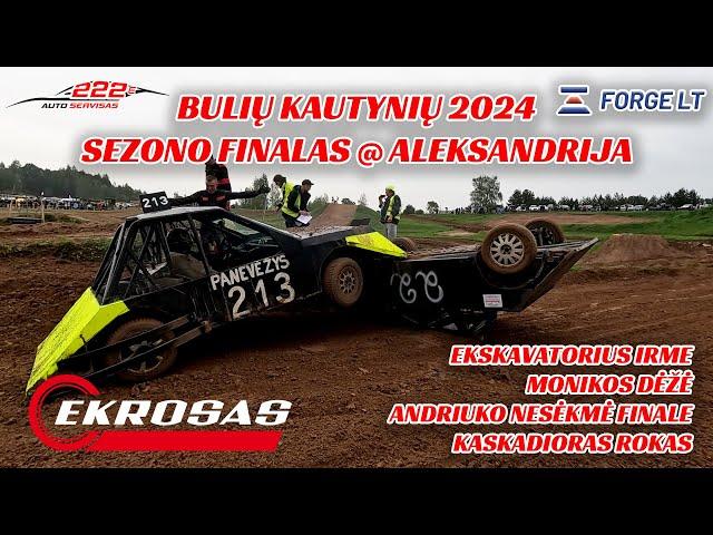 EKROSAS 2024 | #23 BULIŲ KAUTYNIŲ SEZONO FINALINIS ETAPAS