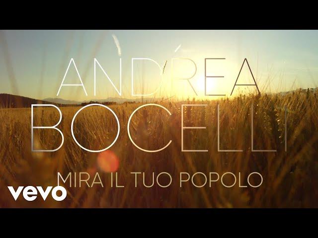 Andrea Bocelli - Mira Il Tuo Popolo (arr. Mercurio) (Visualiser)