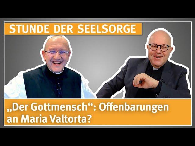 „Der Gottmensch“: Offenbarungen an Maria Valtorta?  11.10.2024 - STUNDE DER SEELSORGE mit Pater Karl