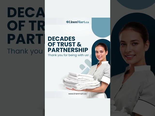 Trusted for Years!  Thank You for Choosing Linen Mart! 