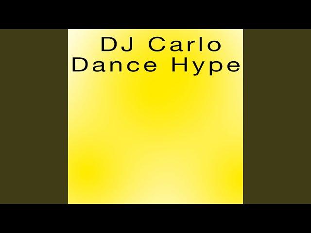 DJ Carlo Dance Hype