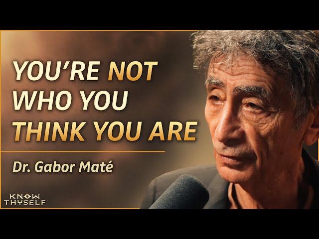 Gabor Maté: Finding Our TRUE Selves in a Crazy World