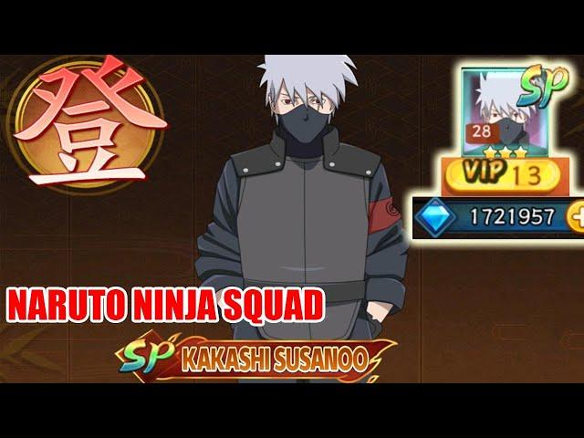 Naruto Ninja Squad - Up Free VIP13  & Free SP Kakashi & 1M7 Diamonds