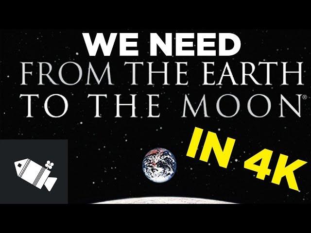 From the Earth to the Moon Must Come to 4k Streaming