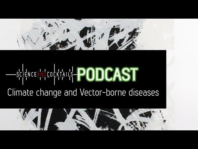 Climate change and Vector-borne diseases