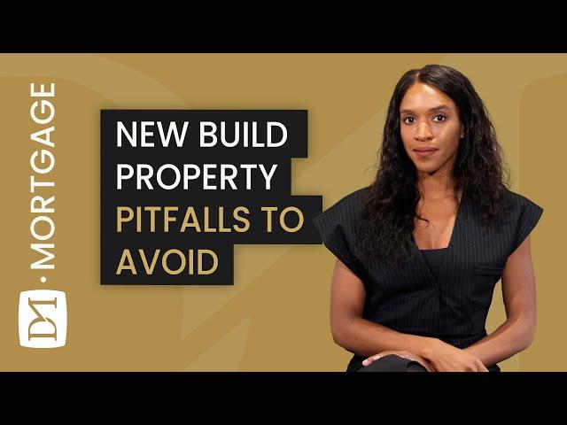 PITFALLS TO AVOID WHEN BUYING A NEW BUILD PROPERTY