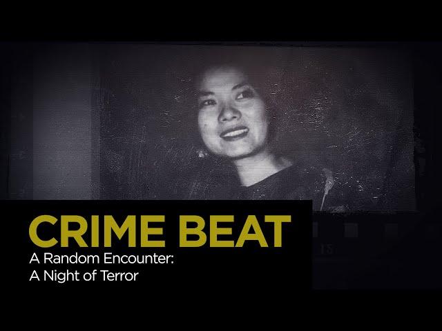 Crime Beat: A Random Encounter - A Night of Terror | S4 E3