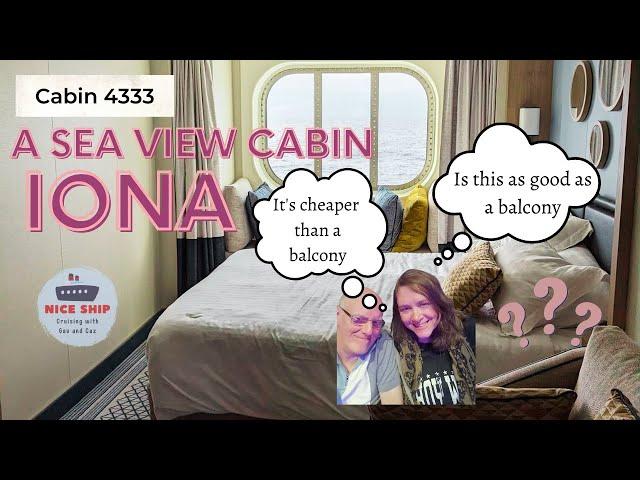 Tour of CABIN 4333 a SEA VIEW cabin onboard P&O's Cruise Ship IONA #cruiseship #iona #pocruises